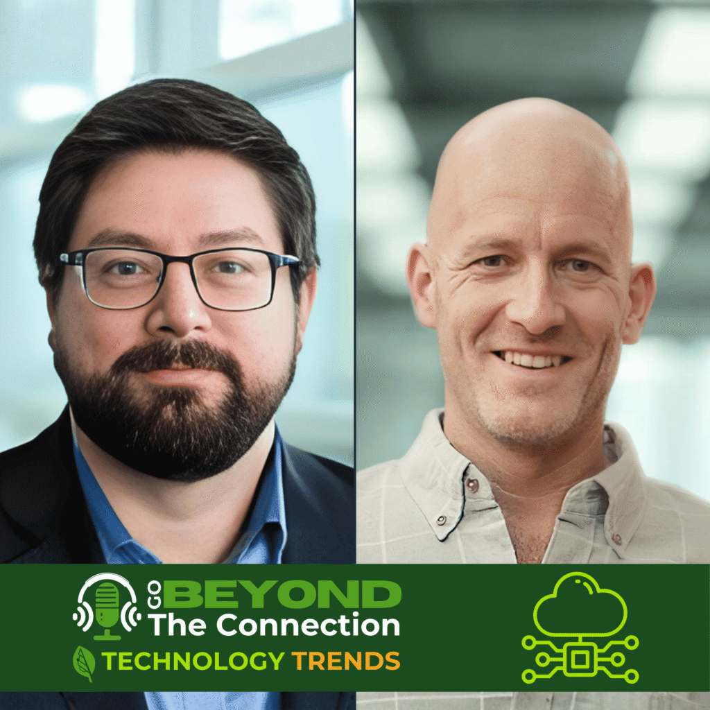 Shawn Tinsley of Dell Technologies and Dave Idle of Bigleaf Networks shown together in a Go Beyond the Connection Technology Trends episode graphic.