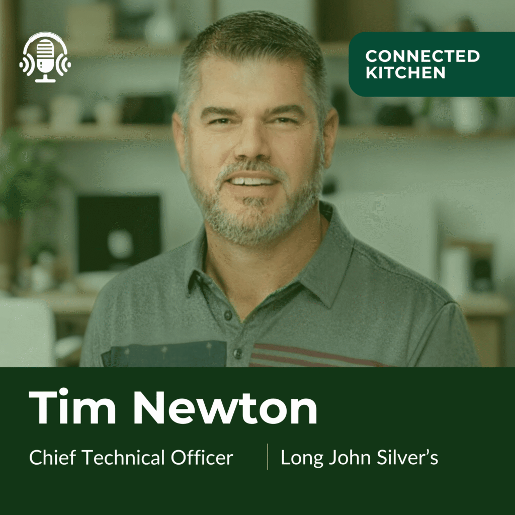 Go Beyond the Connection podcast episode 033 featuring Tim Newton, Chief Technical Officer at Long John Silver’s
