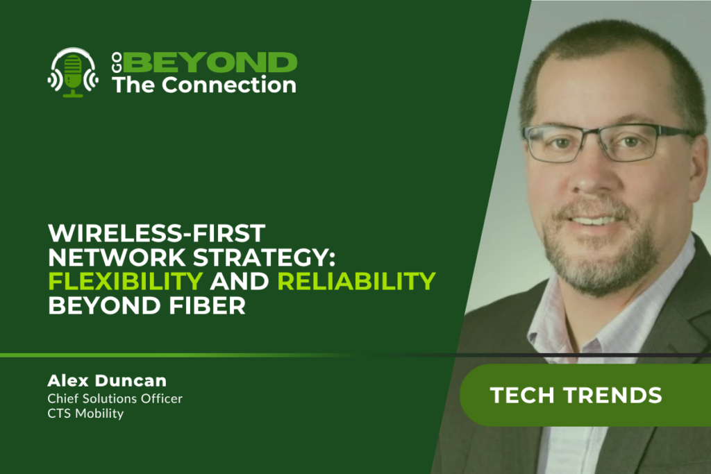 Blog header image for wireless-first network strategy featuring Alex Duncan